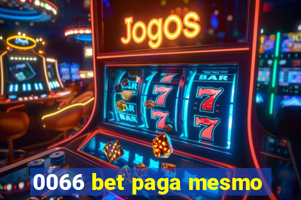 0066 bet paga mesmo